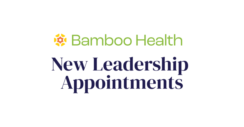 Bamboo Health Positions for Continued Innovation with Two Key Leadership Additions