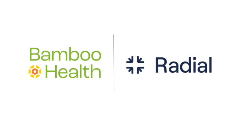 Bamboo Health Partners with Radial to Strengthen Care Collaboration and Improve Value-Based Care Outcomes